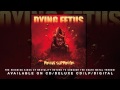 DYING FETUS - Devout Atrocity