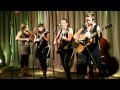 Della Mae - Muleskinner Blues / I'm Walkin'