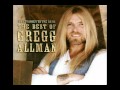 Gregg Allman    -  Slip Away