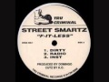 Street Smartz - Don't Trust Anyone Remix