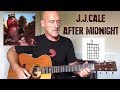JJ Cale - After Midnight - Guitar lesson by Joe Murphy