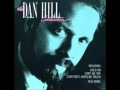 You Make Me Want To Be - Dan Hill