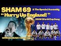 SHAM '69 & THE SPECIAL ASSEMBLEY - 'Hurry Up England'