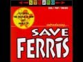 Under 21 - Save Ferris