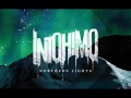 IntoHimo - Northern Lights pt.1 (Lyrics in description)