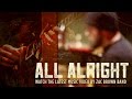 Zac Brown Band - All Alright (Official Video)