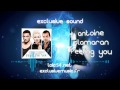 Antoine Clamaran feat Soraya & Vince M - Feeling You (NEW SINGLE FULL HQ 720p)