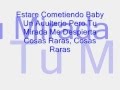 Cosas Raras (Letra) - Maluma