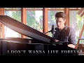 I Don't Wanna Live Forever (ZAYN, Taylor Swift) - Sam Tsui Cover