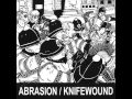 Knifewound - Split CS w/ Abrasion [2013]
