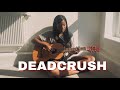 alt j - deadcrush (cover)