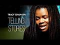 Tracy Chapman - Telling Stories