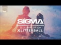 Sigma ft. Ella Henderson - Glitterball (GoldSmyth Edition)