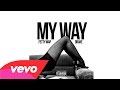 Fetty Wap Ft Drake - My Way (+ FREE DOWNLOAD)