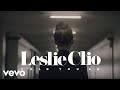 Leslie Clio - Told You So