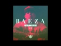 Baeza - Sit On It (Audio)