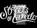 Streets of Laredo - I'm Living (Official Audio)