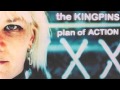 Plan Of Action - The Kingpins