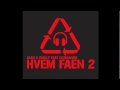 Jaa9 & Onkl P feat. Cezinando - Hvem Faen 2